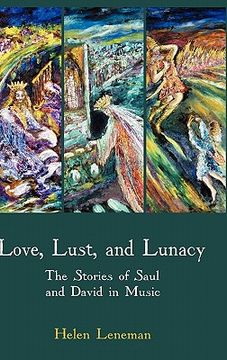 portada love, lust, and lunacy: the stories of saul and david in music