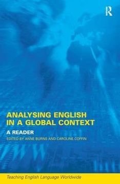 portada Analyzing English in a Global Context: A Reader (Teaching English Language Worldwide) (en Inglés)