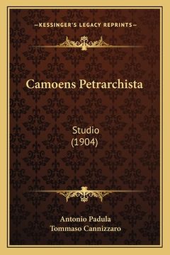 portada Camoens Petrarchista: Studio (1904) (in Italian)