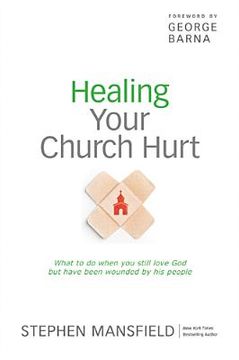 portada healing your church hurt (en Inglés)