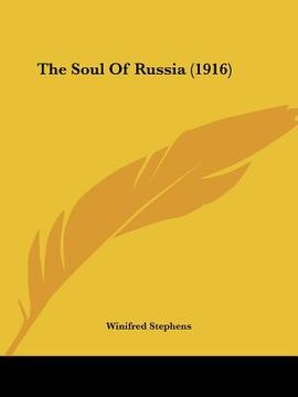 portada the soul of russia (1916) (en Inglés)