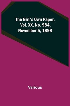 portada The Girl's Own Paper, Vol. XX, No. 984, November 5, 1898 (in English)