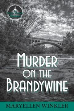 portada Murder on the Brandywine: An Emily Menotti Mystery (en Inglés)