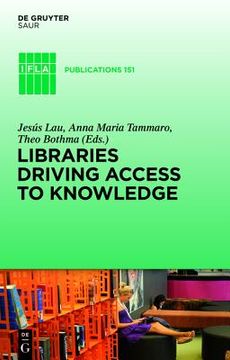 portada libraries driving access to knowledge (en Inglés)