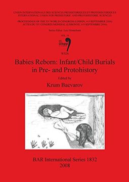 portada babies reborn: infant/child burials in pre- and protohistory (en Inglés)