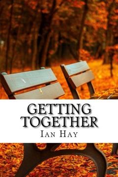 portada Getting Together: (Ian Hay Classics Collection)