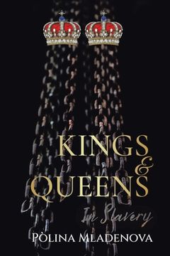 portada Kings & Queens in Slavery (en Inglés)