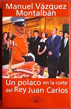 portada Un Polaco en la Corte del rey Juan Carlos