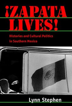 portada Zapata Lives! Histories and Cultural Politics in Southern Mexico (in English)