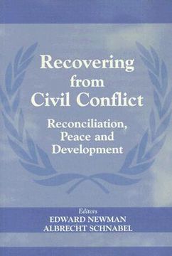 portada recovering from civil conflict: reconciliation, peace and development (en Inglés)