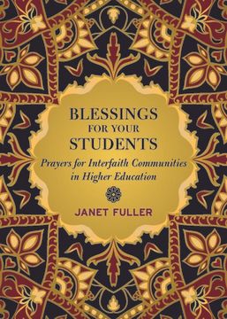portada Blessings for Your Students: Prayers for Interfaith Communities in Higher Education (in English)