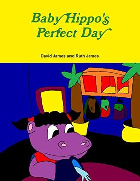 portada Baby Hippo's Perfect day 