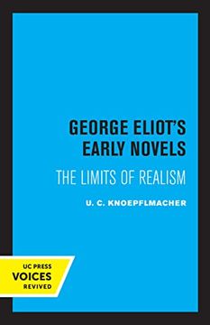 portada George Eliot'S Early Novels: The Limits of Realism (en Inglés)