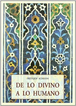 portada De lo Divino a lo Humano: Panorama General de Metafisica y Episte Mologia (in Spanish)