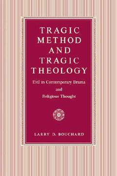 portada tragic method & tragic theology (en Inglés)