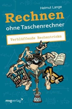portada Rechnen ohne Taschenrechner: Verblüffende Rechentricks (en Alemán)
