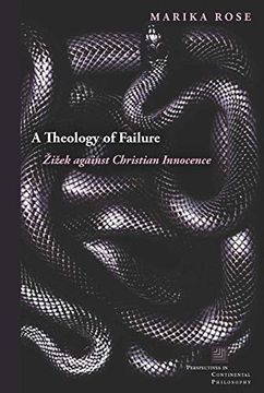 portada A Theology of Failure (Perspectives in Continental Philosophy) (en Inglés)