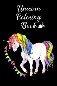 portada Unicorn Coloring Book: Best Coloring Book For Kids Ages 4-8 - beautiful collection of 100 unicorns illustrations - Best Book Forever (en Inglés)