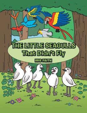 portada The Little Seagulls That Didn't Fly (en Inglés)