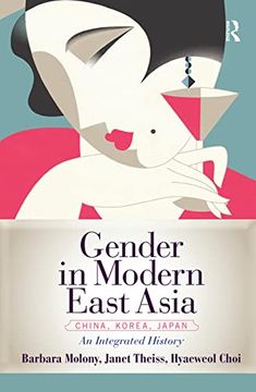 portada Gender in Modern East Asia: An Integrated History (en Inglés)