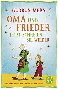 portada Oma und Frieder - Jetzt Schreien sie Wieder (in German)