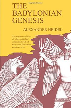 portada The Babylonian Genesis: The Story of the Creation (Phoenix Books) (en Inglés)