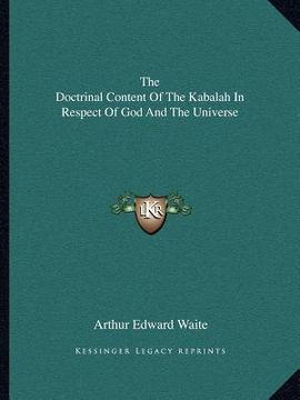 portada the doctrinal content of the kabalah in respect of god and the universe (en Inglés)