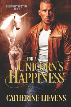 portada For a Unicorn's Happiness (en Inglés)