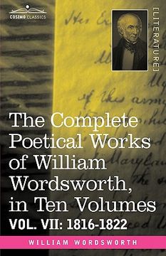 portada the complete poetical works of william wordsworth, in ten volumes - vol. vii: 1816-1822 (en Inglés)