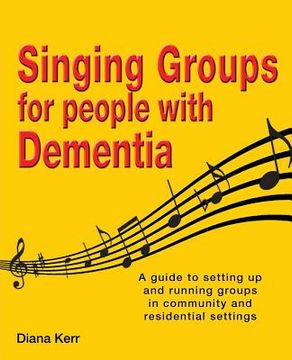 portada Singing Groups for People with Dementia (en Inglés)