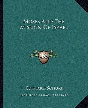 portada moses and the mission of israel (en Inglés)