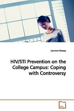 portada hiv/sti prevention on the college campus: coping with controversy (en Inglés)