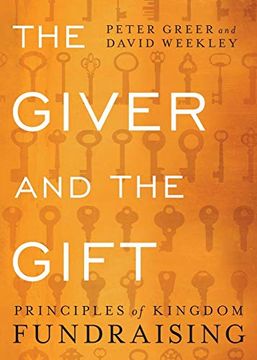 portada The Giver and the Gift: Principles of Kingdom Fundraising (in English)