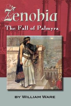 portada Zenobia: The Fall of Palmyra (en Inglés)
