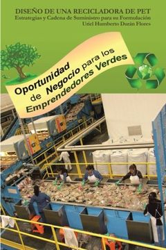 portada Diseno de una Recicladora de Pet: Estrategias y Cadena de Suministro Para su Formulacion (in Spanish)