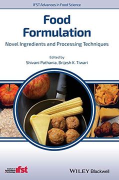 portada Food Formulation: Novel Ingredients and Processing Techniques (Ifst Advances in Food Science) (en Inglés)
