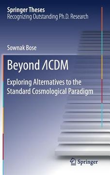 portada Beyond Λcdm: Exploring Alternatives to the Standard Cosmological Paradigm