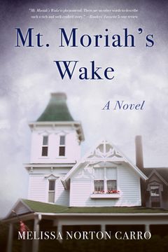 portada Mt. Moriah'S Wake: A Novel 