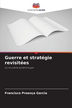 portada Guerre et stratégie revisitées (in French)
