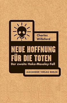 portada Neue Hoffnung für die Toten: Der Zweite Hoke-Moseley-Fall (en Alemán)