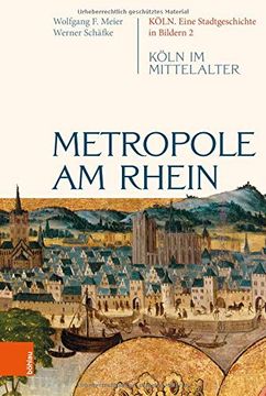 portada Metropole Am Rhein: Koln Im Mittelalter (en Alemán)