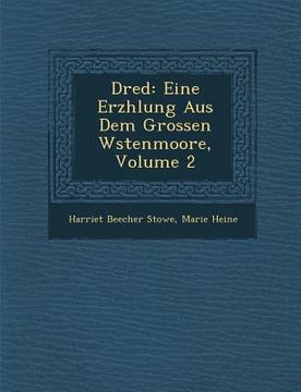 portada Dred: Eine Erz Hlung Aus Dem Grossen W Stenmoore, Volume 2 (en Alemán)
