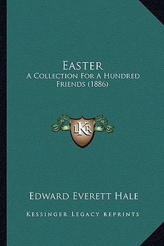 portada easter: a collection for a hundred friends (1886)