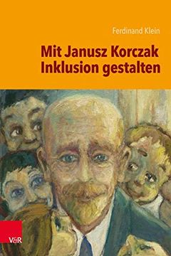 portada Mit Janusz Korczak Inklusion Gestalten (in German)
