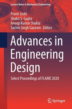 portada Advances in Engineering Design: Select Proceedings of Flame 2020 (en Inglés)