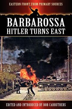 portada barbarossa - hitler turns east (en Inglés)