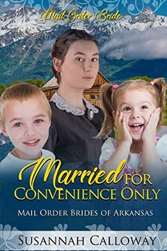 portada Married for Convenience Only (Mail Order Brides of Arkansas) (en Inglés)