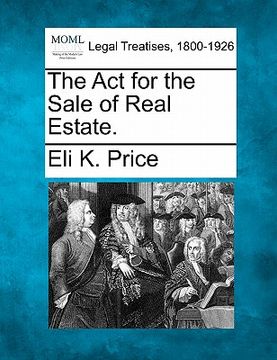 portada the act for the sale of real estate. (en Inglés)