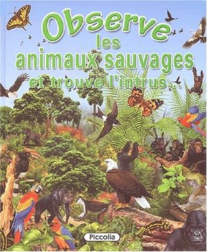 portada Observe les Animaux Sauvages: Et Trouve L'intrus.