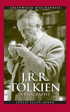portada J. R. R. Tolkien: A Biography (Greenwood Biographies) (en Inglés)